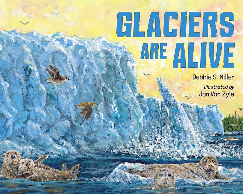 Front cover_Glaciers Are Alive