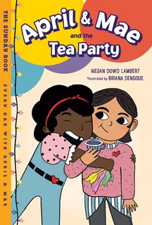 Front cover_April & Mae and the Tea Party