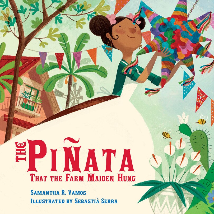 Front cover_The Piñata That the Farm Maiden Hung