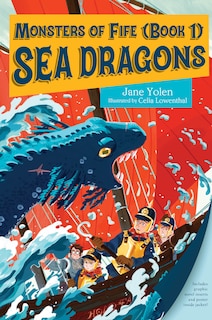 Front cover_Monsters of Fife: Sea Dragons