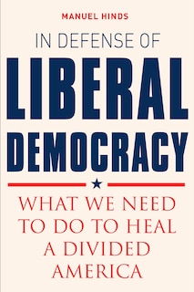 Front cover_In Defense Of Liberal Democracy