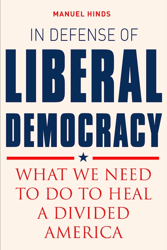 Front cover_In Defense Of Liberal Democracy