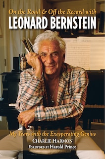 Front cover_On The Road And Off The Record With Leonard Bernstein
