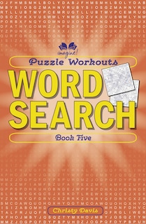 Front cover_Puzzle Workouts: Word Search (book Five)