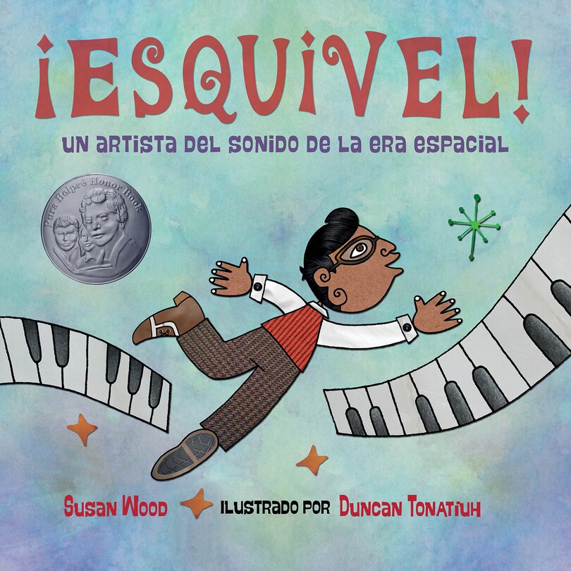 Front cover_¡Esquivel! Un artista del sonido de la era espacial (Spanish Edition)