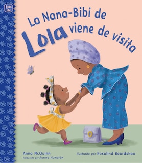Couverture_La Nana-Bibi de Lola viene de visita (Spanish Edition)
