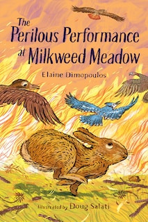 Front cover_The Perilous Performance at Milkweed Meadow