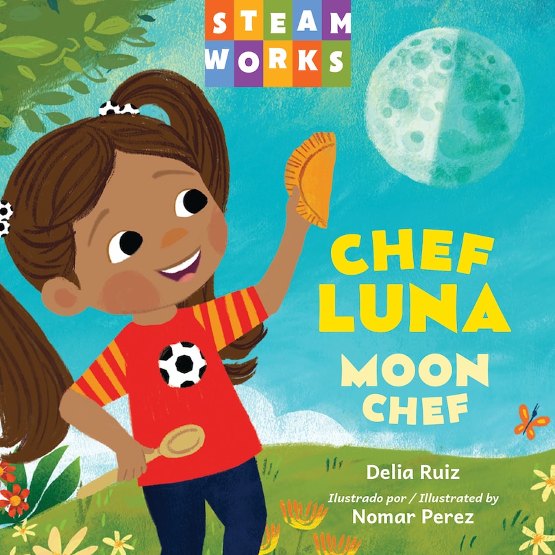 Couverture_Chef luna / Moon Chef (Spanish Bilingual Edition)