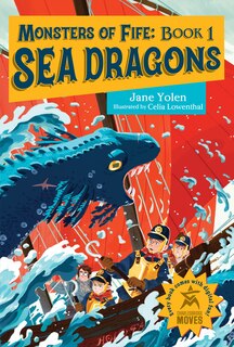 Front cover_Monsters of Fife: Sea Dragons