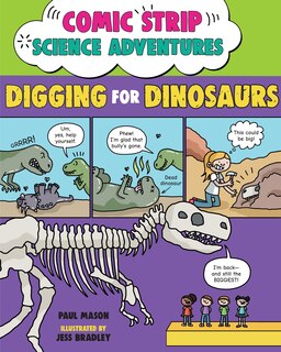 Couverture_Comic Strip Science Adventures: Digging for Dinosaurs