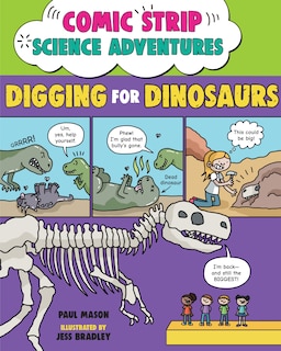Couverture_Comic Strip Science Adventures: Digging for Dinosaurs