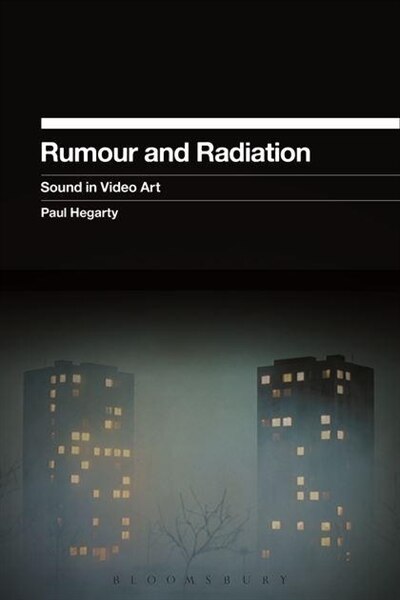 Front cover_Rumour and Radiation