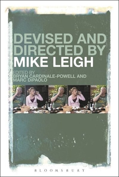 Front cover_Devised and Directed by Mike Leigh