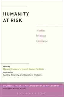 Humanity at Risk: The Need for Global Governance by Daniel Innerarity