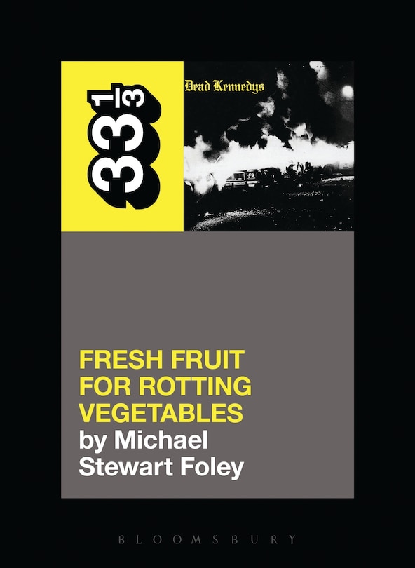 Couverture_Dead Kennedys' Fresh Fruit For Rotting Vegetables