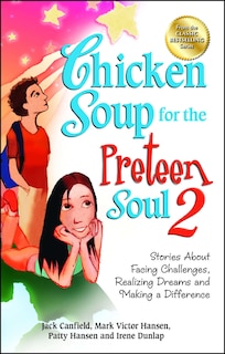 Front cover_Chicken Soup for the Preteen Soul 2