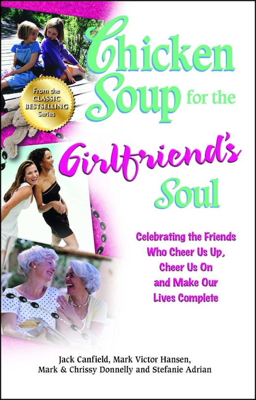Front cover_Chicken Soup for the Girlfriend's Soul