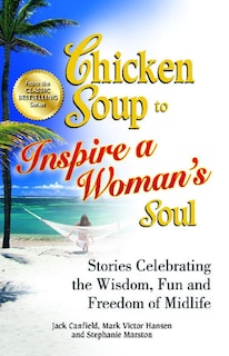 Front cover_Chicken Soup to Inspire a Woman's Soul