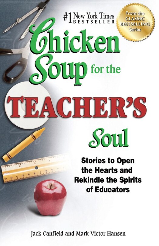 Front cover_Chicken Soup for the Teacher's Soul