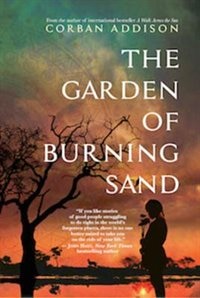 The Garden Of Burning Sand