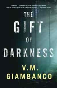 The Gift Of Darkness by Valentina Giambanco