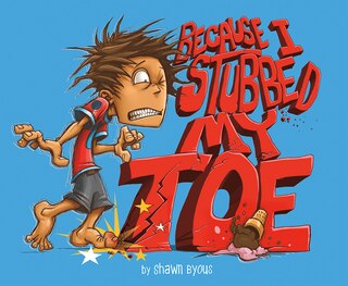 Front cover_Because I Stubbed My Toe