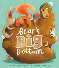 Bear's Big Bottom by Steve Smallman