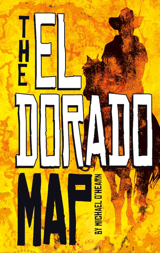 Front cover_The El Dorado Map
