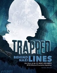 Front cover_Trapped Behind Nazi Lines