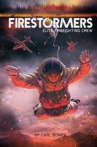 Couverture_Firestormers: Elite Firefighting Crew