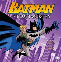 Front cover_Batman Is Trustworthy