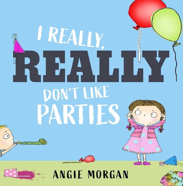 Couverture_I Really, Really Don't Like Parties
