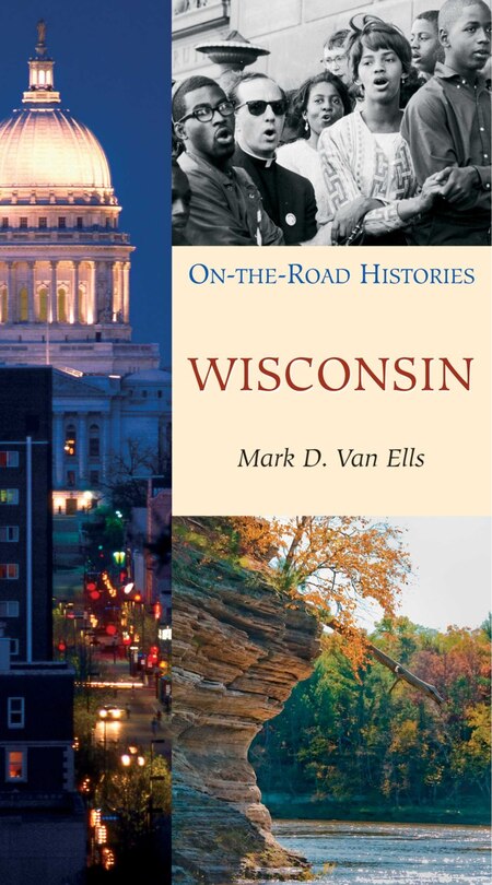 Couverture_Wisconsin (On the Road Histories)