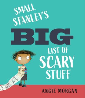 Couverture_Small Stanley's Big List of Scary Stuff