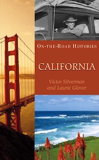 Front cover_California (On the Road Histories)