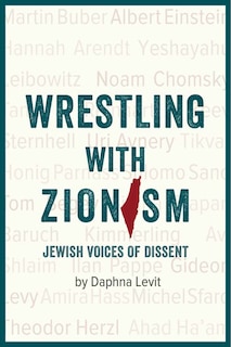 Front cover_Wrestling With Zionism