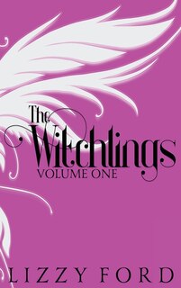 Couverture_The Witchlings (Volume One) 2012-2017