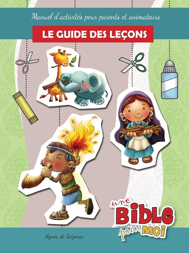 Couverture_Le guide des leçons - Une Bible pour Moi