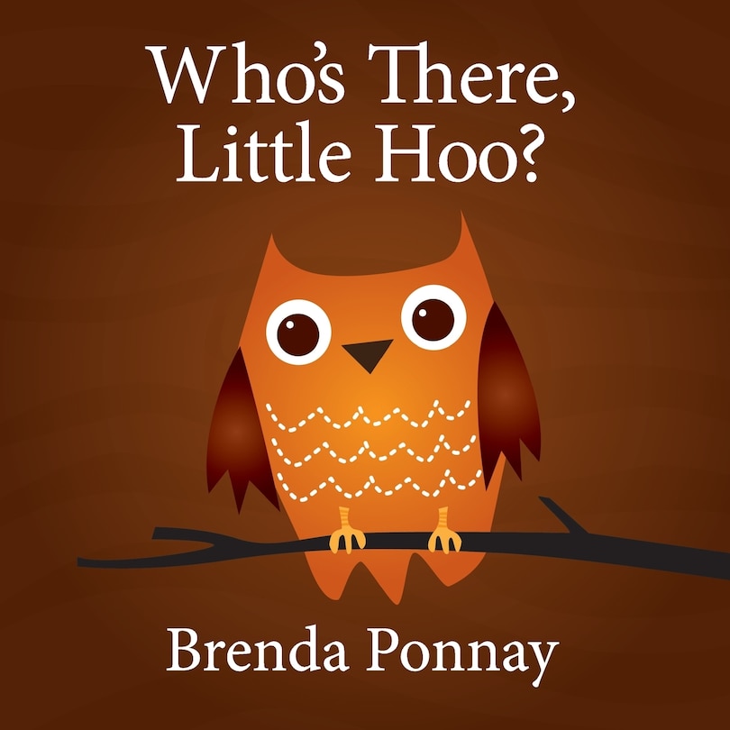 Front cover_Who's There, Little Hoo?
