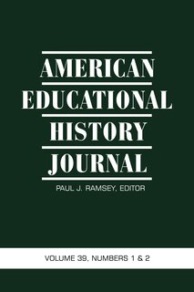 Couverture_American Educational History Journal Vol 39 Issue 1 & 2