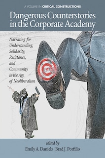 Couverture_Dangerous Counterstories in the Corporate Academy