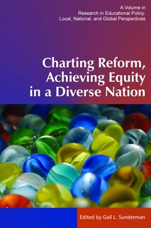 Front cover_Charting Reform, Achieving Equity in a Diverse Nation