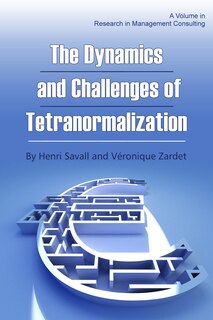 Couverture_The Dynamics and Challenges of Tetranormalization