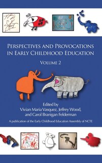 Couverture_Perspectives and Provocations in Early Childhood Education, Volume 2 (Hc)