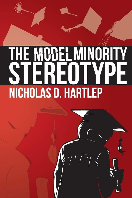 Front cover_The Model Minority Stereotype