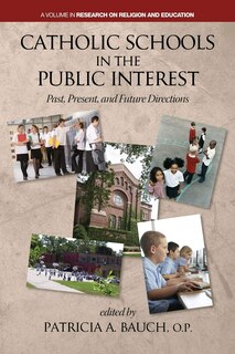 Front cover_Catholic Schools and the Public Interest