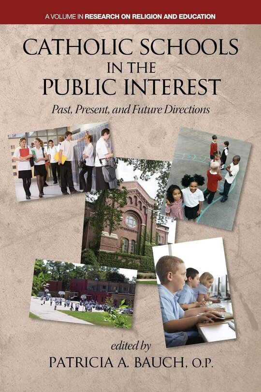 Front cover_Catholic Schools and the Public Interest