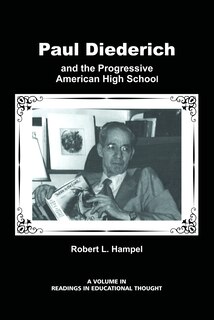 Couverture_Paul Diederich and the Progressive American High School