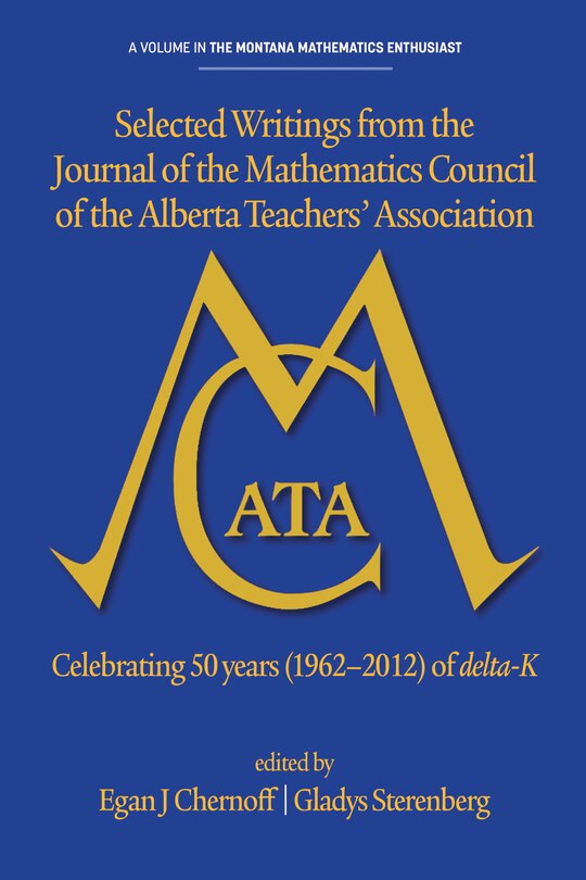 Couverture_Selected Writings from the Journal of the Mathematics Council of the Alberta Teachers' Association