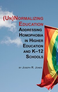 Front cover_Unnormalizing Education